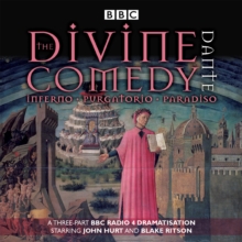 The Divine Comedy : Inferno; Purgatorio; Paradiso, CD-Audio Book The Divine Comedy : Inferno; Purgatorio; Paradiso, CD-Audio Book