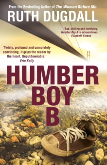 Humber Boy B: Shocking. Page-Turning. Intelligent. Psychological Thriller Series with Cate Austin, Paperback Book Humber Boy B: Shocking. Page-Turning. Intelligent. Psychological Thriller Series with Cate Austin, Paperback Book