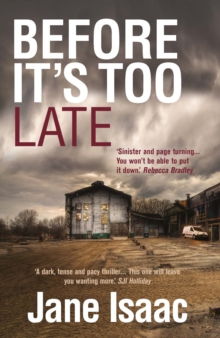 DI Will Jackman 1: Before It's Too Late: Shocking. Page-Turning. Crime Thriller with DI Will Jackman, Paperback Book DI Will Jackman 1: Before It's Too Late: Shocking. Page-Turning. Crime Thriller with DI Will Jackman, Paperback Book
