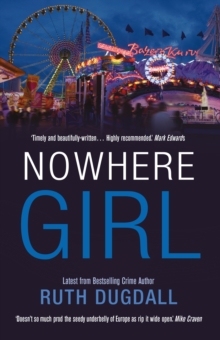 Nowhere Girl: Shocking. Page-Turning. Intelligent. Psychological Thriller Series with Cate Austin, Paperback Book Nowhere Girl: Shocking. Page-Turning. Intelligent. Psychological Thriller Series with Cate Austin, Paperback Book