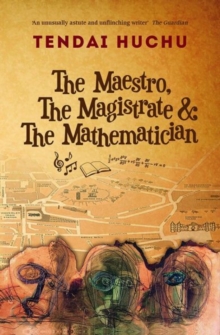 The The Maestro, The Magistrate and The Mathematician, Paperback Book The The Maestro, The Magistrate and The Mathematician, Paperback Book