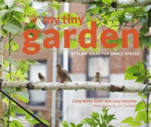 My Tiny Garden, Hardback Book My Tiny Garden, Hardback Book