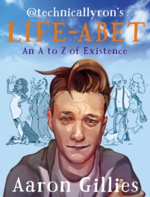 Lifeabet : An A-Z of Modern Existence, Paperback Lifeabet : An A-Z of Modern Existence, Paperback