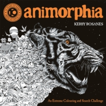 Animorphia : An Extreme Colouring and Search Challenge, Paperback Book Animorphia : An Extreme Colouring and Search Challenge, Paperback Book