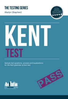 Kent Test: Sample Test Questions and Answers for the Kent Grammar School Tests, Paperback Book Kent Test: Sample Test Questions and Answers for the Kent Grammar School Tests, Paperback Book