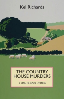 The Country House Murders : A 1930s Murder Mystery, Paperback Book The Country House Murders : A 1930s Murder Mystery, Paperback Book