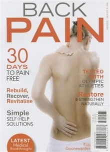 Back Pain : Rebuild, Recover, Revitalise, Paperback Book Back Pain : Rebuild, Recover, Revitalise, Paperback Book