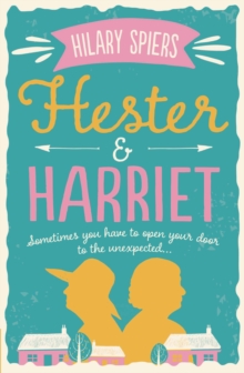 Hester and Harriet, Paperback Book Hester and Harriet, Paperback Book