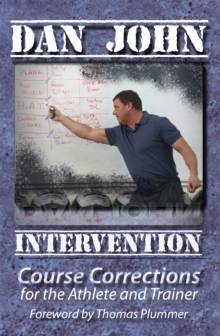 Intervention : Course Corrections for the Athlete and Trainer, Paperback Intervention : Course Corrections for the Athlete and Trainer, Paperback