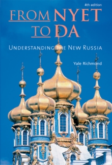 From Nyet to Da : Understanding the New Russia, Paperback Book From Nyet to Da : Understanding the New Russia, Paperback Book