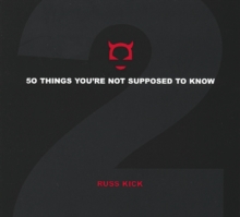 50 Things You're Not Supposed to Know : v. 2, Paperback Book 50 Things You're Not Supposed to Know : v. 2, Paperback Book