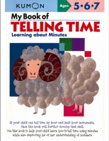 My Book of Telling Time : Learning About Minutes, Paperback Book My Book of Telling Time : Learning About Minutes, Paperback Book