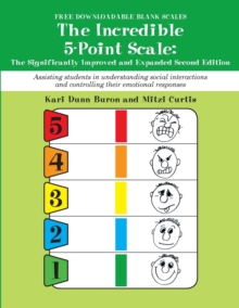 The Incredible 5-Point Scale : The Significantly Improved and Expanded, Paperback Book The Incredible 5-Point Scale : The Significantly Improved and Expanded, Paperback Book