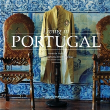 Living in Portugal, Hardback Living in Portugal, Hardback