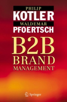 B2B Brand Management, Hardback Book B2B Brand Management, Hardback Book
