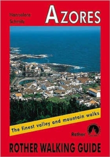 Azores : The Finest Valley and Mountain Walks, Paperback Book Azores : The Finest Valley and Mountain Walks, Paperback Book