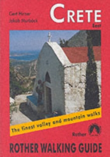 Crete East : The Finest Valley and Mountain Walks - ROTH.E4822, Paperback Crete East : The Finest Valley and Mountain Walks - ROTH.E4822, Paperback