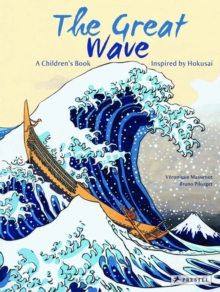 The Great Wave : A Children's Book Inspired by Hokusai, Hardback Book The Great Wave : A Children's Book Inspired by Hokusai, Hardback Book
