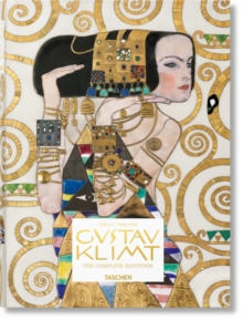 Gustav Klimt - The Complete Paintings, Hardback Book Gustav Klimt - The Complete Paintings, Hardback Book