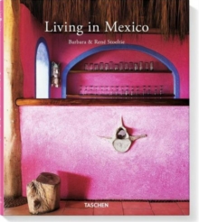 Living in Mexico, Hardback Living in Mexico, Hardback