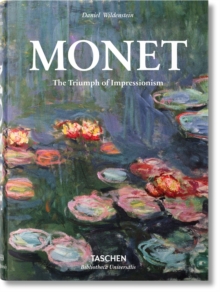 Monet or the Triumph of Impressionism, Hardback Book Monet or the Triumph of Impressionism, Hardback Book