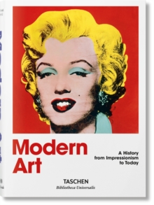 Modern Art 1870-2000 : Impressionism to Today, Hardback Modern Art 1870-2000 : Impressionism to Today, Hardback