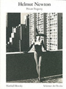Helmut Newton: Private Property, Paperback Book Helmut Newton: Private Property, Paperback Book