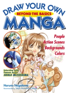 Draw Your Own Manga: Beyond The Basics, Paperback Book Draw Your Own Manga: Beyond The Basics, Paperback Book