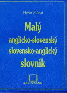 Small English-Slovak and Slovak-English Dictionary, Paperback Small English-Slovak and Slovak-English Dictionary, Paperback
