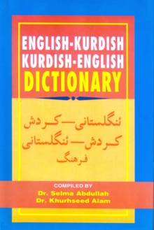 English-Kurdish (Sorani) and Kurdish (Sorani)-English Dictionary, Hardback English-Kurdish (Sorani) and Kurdish (Sorani)-English Dictionary, Hardback