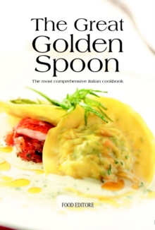 The Great Golden Spoon, Hardback The Great Golden Spoon, Hardback