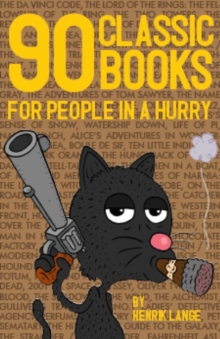 90 Classic Books for People in a Hurry, Paperback Book 90 Classic Books for People in a Hurry, Paperback Book