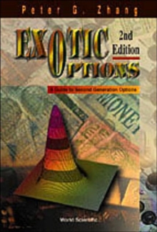 Exotic Options: A Guide to Second Generation Options, Paperback Exotic Options: A Guide to Second Generation Options, Paperback