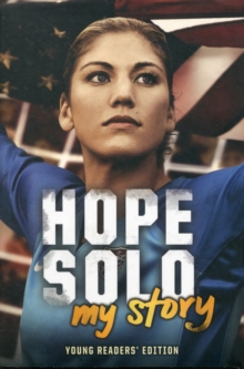 Hope Solo: My Story