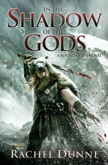 In the Shadow of the Gods