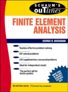 Schaum's Outline of Finite Element Analysis