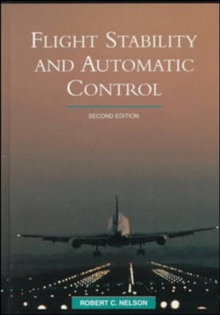 Flight Stability and Automatic Control