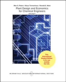 Plant Design and Economics for Chemical Engineers