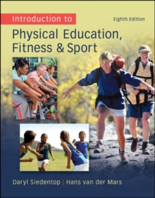 Introduction to Physical Education, Fitness, and Sport