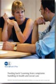 Feeding Back? Learning from Complaints Handling in Health and Social Care