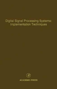 Digital Signal Processing Systems: Implementation Techniques