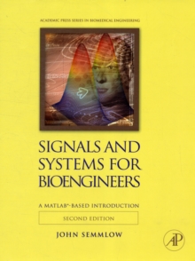 Signals and Systems for Bioengineers