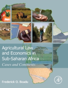 Agricultural Law and Economics in Sub-Saharan Africa