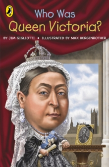 Who Was Queen Victoria?