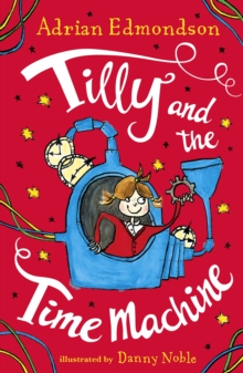 Tilly and the Time Machine