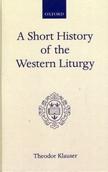 Short History of the Western Liturgy