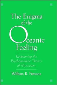 Enigma of the Oceanic Feeling