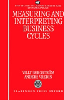 Measuring and Interpreting Business Cycles