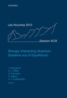 Strongly Interacting Quantum Systems Out of Equilibrium