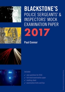 Blackstone's Police Sergeants' & Inspectors' Mock Examination Paper 2017